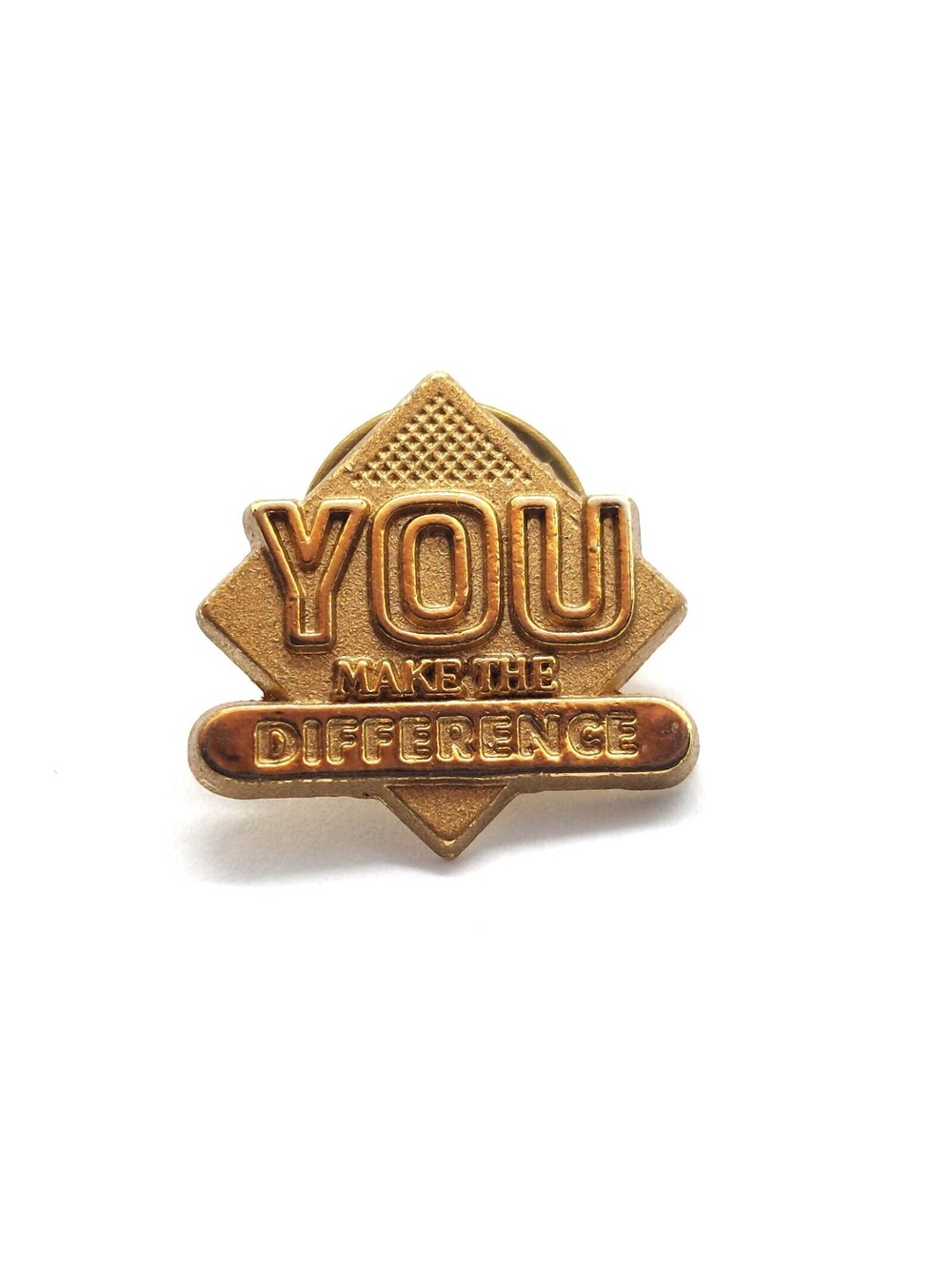 You Make The Difference Pin Employee Recognition Award Motivation Vintage